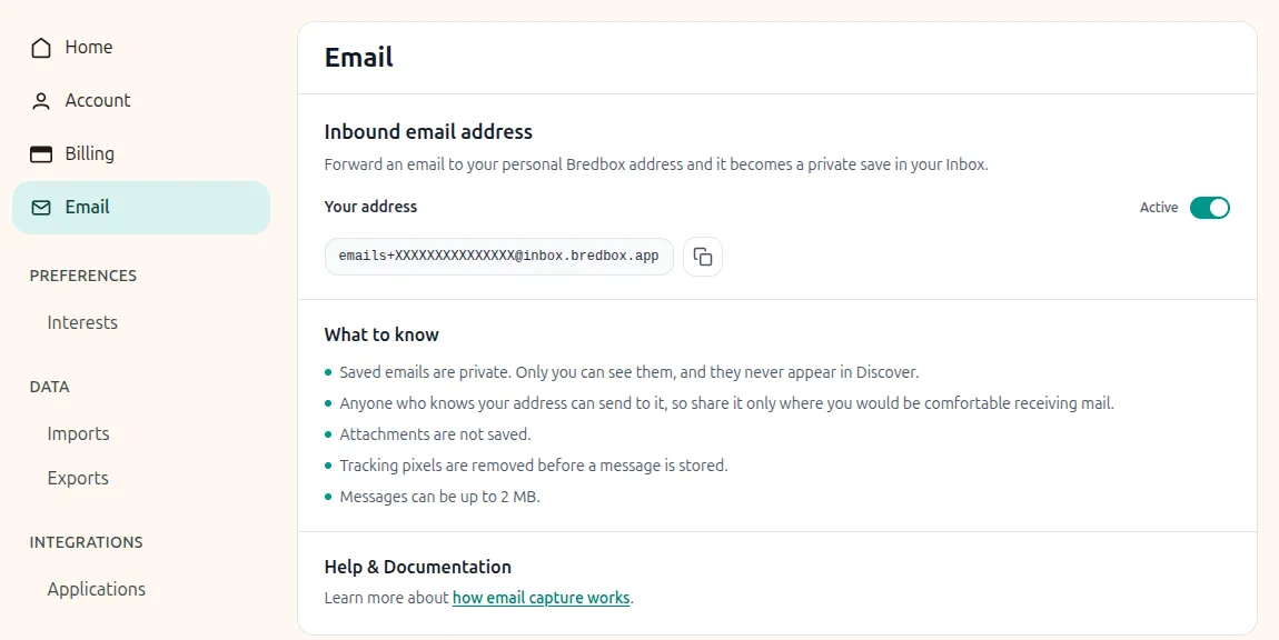The Email page in Bredbox settings, showing a personal inbound address with a copy button and an Active toggle